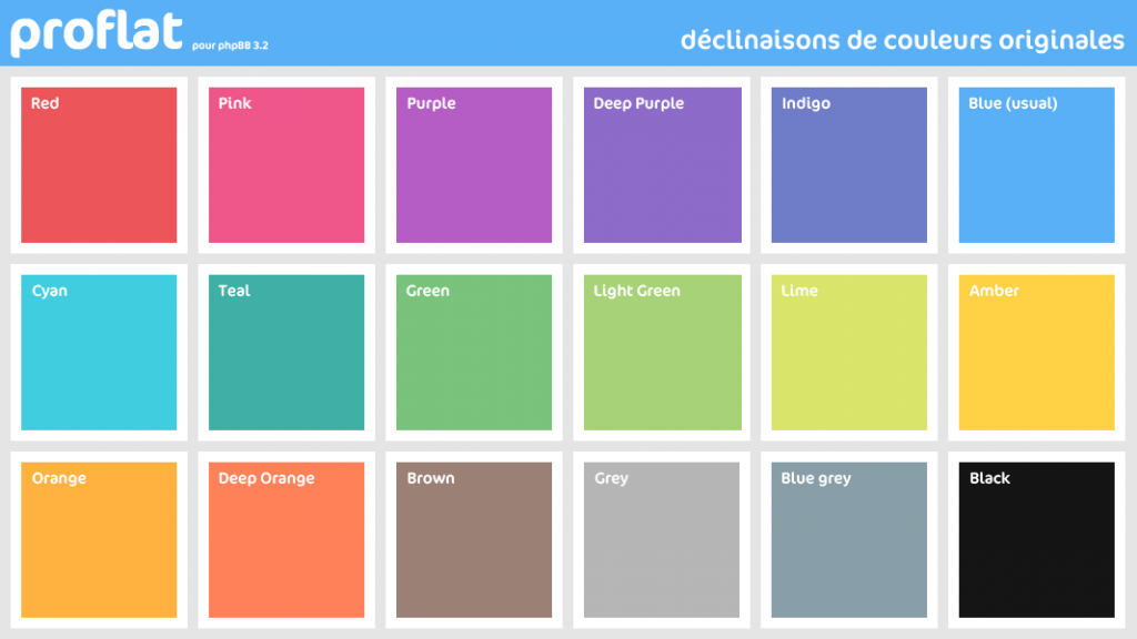 phpBB-3.2-style-proflat-1.2-declinaisons-couleurs-originales.png (30.22 Kio) Vu 11297 fois déclinaisons de couleurs originales du style proflat 1.2 pour phpBB 3.2